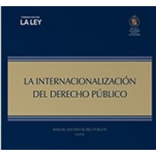 LA INTERNACIONALIZACIÓN DEL DERECHO PÚBLICO